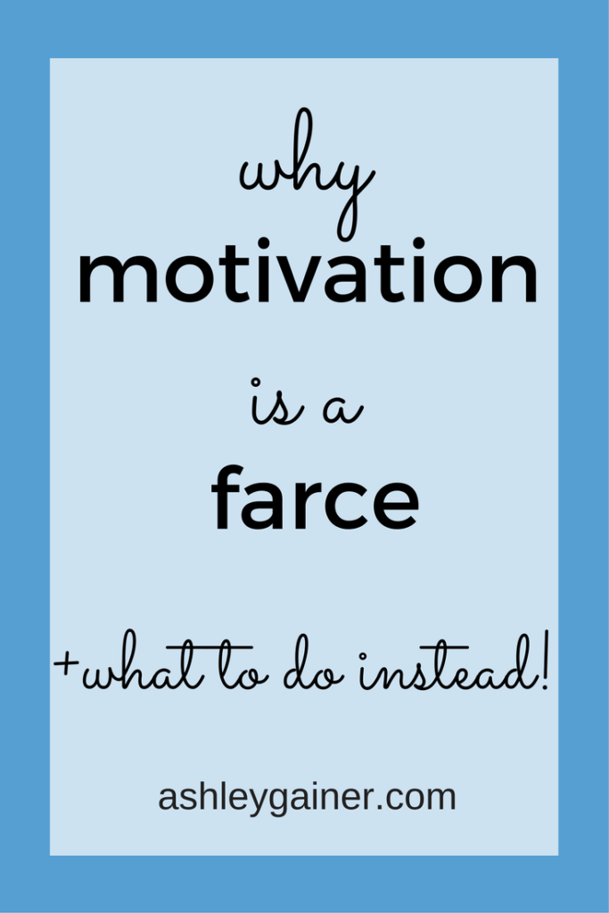Are you still relying on motivation to get your freelance writing stuff done? That's a failing strategy, and here's why.