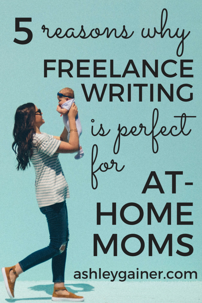 Freelance writing is a GREAT option for at-home moms. Click through to find out why and see if it'd be a good fit for you.