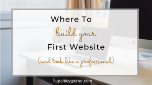 where to build your first website (and look like a professional)