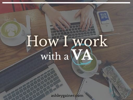How I work with a VA