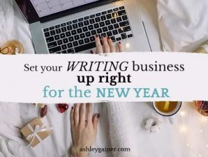 Set your writing business up right for the New Year