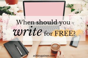 when should you write for free?