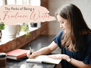 the perks of being a freelance writer