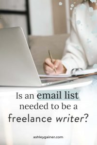 is an email list needed to be a freelance writer?