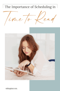 the importance of scheduling in time to read