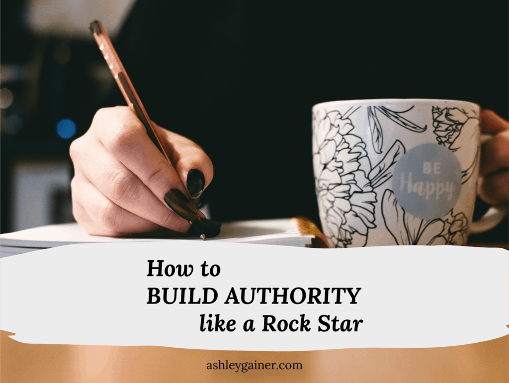how to build authority like a rock star
