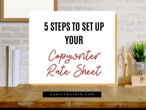 5 steps to set up your copywriter rate sheet